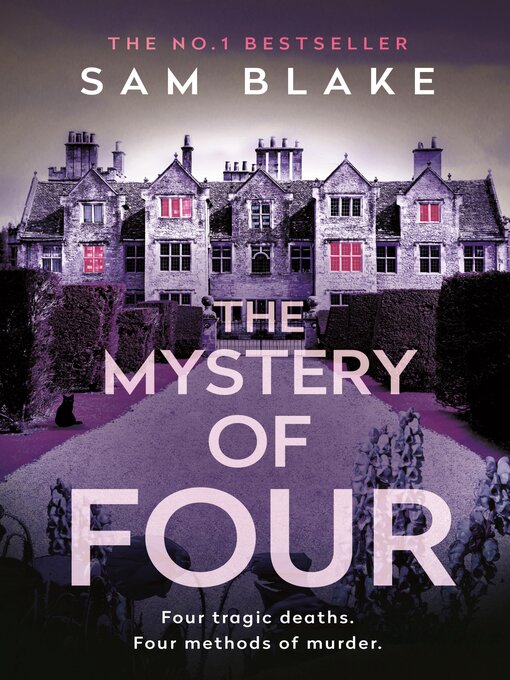 Title details for The Mystery of Four by Sam Blake - Available